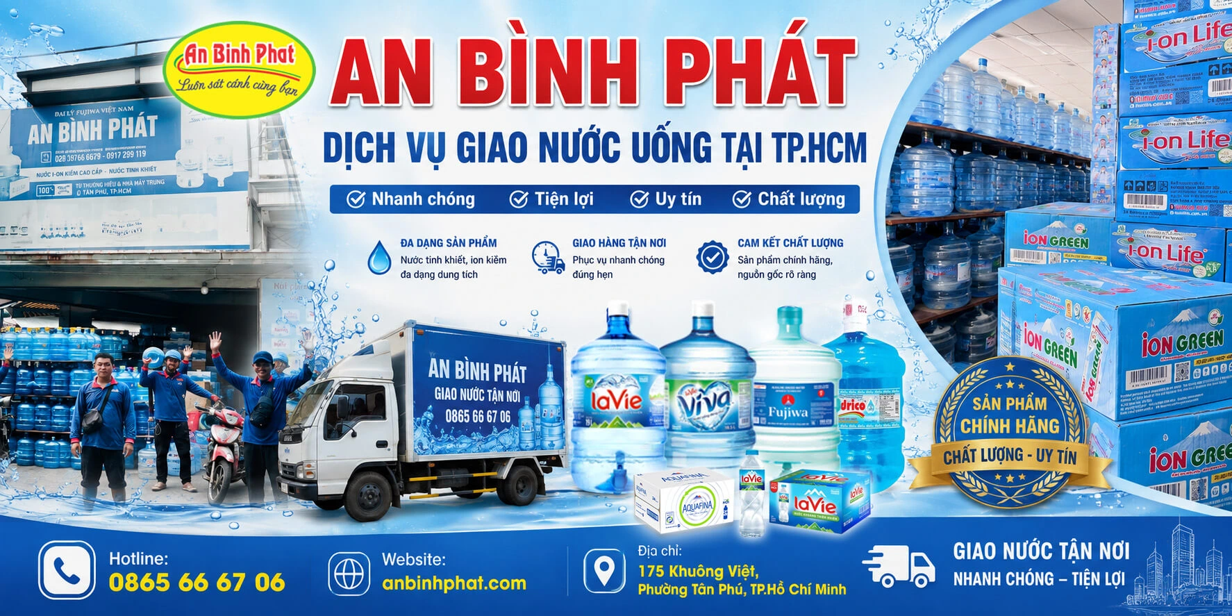 Đại lý giao nước uống tại TPHCM - An Bình Phát